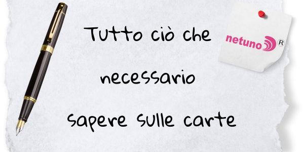 Tutto quello che c'è da sapere sulla carta